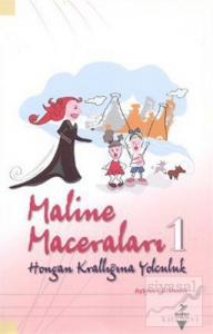Maline Maceraları 1