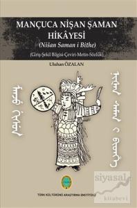 Mançuca Nişan Şaman Hikayesi