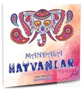 Mandala Hayvanlar - Her Yaş İçin Boyama Kitabı