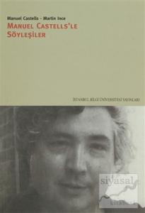 Manuel Castells'le Söyleşiler