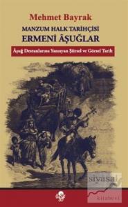 Manzum Halk Tarihçisi Ermeni Aşuğlar