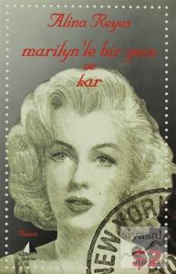 Marilyn'le Bir Gece ve Kar