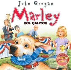 Marley Rol Çalıyor