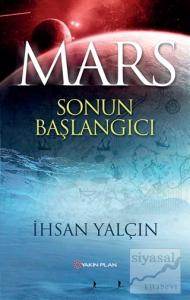Mars Sonun Başlangıcı Mars Sonun Başlangıcı