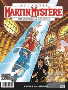 Martin Mystere Sayı: 201 - Kaspar Hauser Gibi