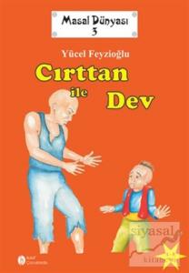 Masal Dünyası 3 - Cırttan ile Dev