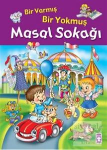 Masal Sokağı- Bir Varmış Bir Yokmuş
