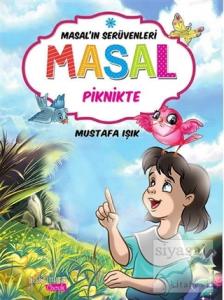 Masal'ın Serüvenleri: Masal Piknikte