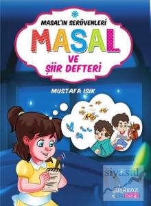 Masal'ın Serüvenleri: Masal ve Şiir Defteri