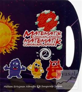 Matematik Canavarlarından Matematik Canavarlarına 2