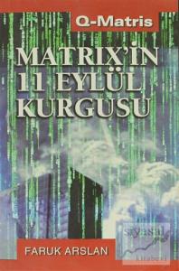Matrix'in 11 Eylül Kurgusu