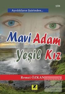 Mavi Adam Yeşil Kız