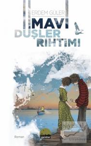 Mavi Düşler Rıhtımı