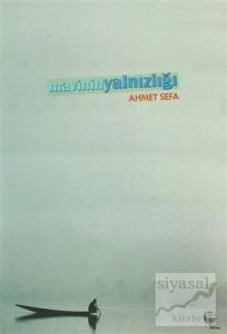 Mavinin Yalnızlığı