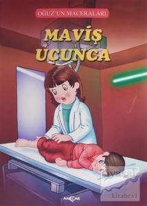 Maviş Uçunca - Oğuz'un Maceraları