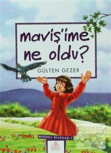 Maviş'ime Ne Oldu? Meraklı Bilgiler 7