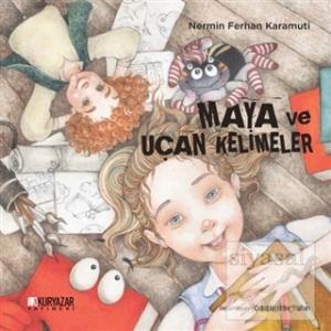 Maya ve Uçan Kelimeler