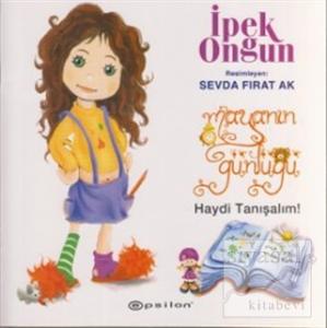 Maya'nın Günlüğü 1 - Haydi Tanışalım