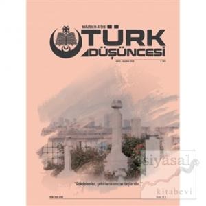 Maziden Atiye Türk Düşüncesi Dergisi Sayı: 3 Mayıs - Haziran 2019