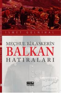 Meçhul Bir Askerin Balkan Hatıraları