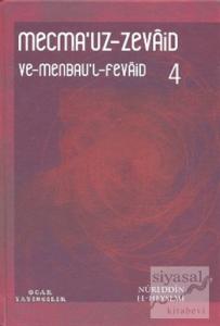 Mecma'uz-Zevaid ve Menbau'l-Fevaid 4 (Ciltli)