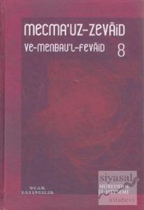 Mecma'uz-Zevaid ve Menbau'l-Fevaid 8 (Ciltli)