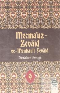 Mecma'uz Zevaid ve Menbau'l Fevaid Cilt: 9 (Ciltli)