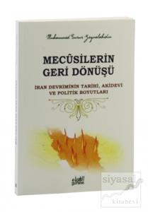 Mecusilerin Geri Dönüşü