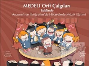 Medeli Orff Çalgıları (Ciltli)