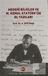 Medeni Bilgiler ve M. Kemal Atatürk'ün El Yazıları