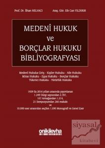Medeni Hukuk ve Borçlar Hukuku Bibliyografyası (Ciltli)