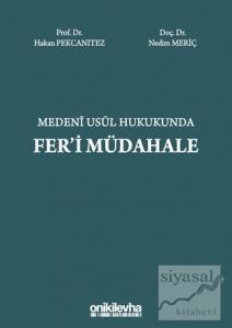 Medeni Usul Hukukunda Fer'i Müdahale (Ciltli)