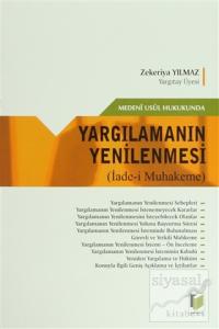 Medeni Usul Hukukunda Yargılamanın Yenilenmesi