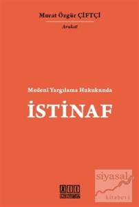 Medeni Yargılama Hukukunda İstinaf (Ciltli)