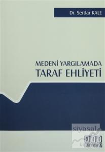 Medeni Yargılamada Taraf Ehliyeti