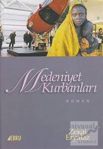 Medeniyet Kurbanları