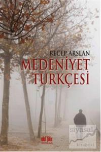 Medeniyet Türkçesi