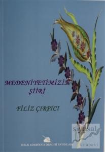 Medeniyetimizin Şiiri