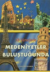 Medeniyetler Buluştuğunda