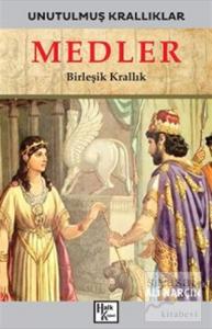 Medler - Unutulmuş Krallıklar