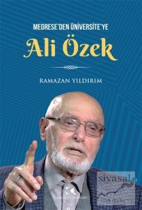 Medrese'den Üniversite'ye Ali Özbek