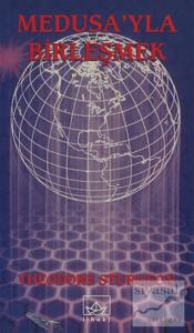 Medusa'yla Birleşmek