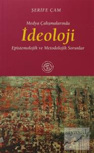 Medya Çalışmalarında İdeoloji
