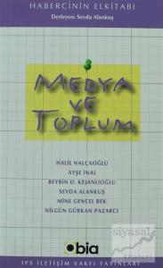 Medya Ve Toplum