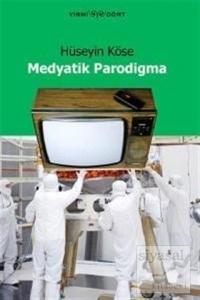 Medyatik Parodigma