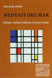 Medyayı Okumak