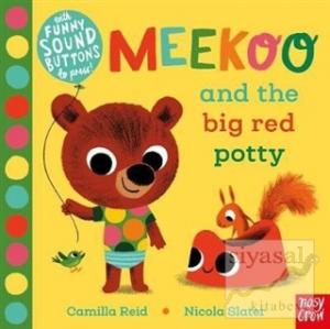 Meekoo and the Big Red Potty