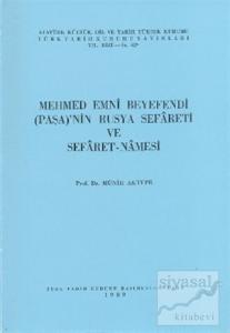 Mehmed Emni Beyefendi (Paşa)'nın Rusya Sefareti ve Sefaret - Namesi