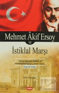 Mehmet Akif Ersoy ve İstiklal Marşı