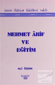 Mehmet Akif ve Eğitim